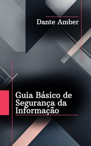Guia Básico de Segurança d...