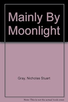Hardcover MAINLY IN MOONLIGHT Book