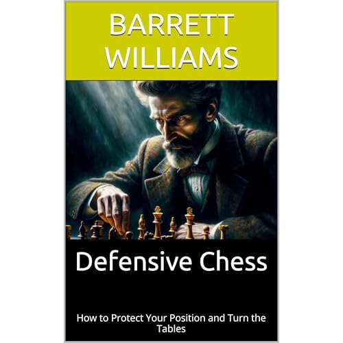 Defensive Chess Audiolibro Por Barrett Williams, ChatGPT ChatGPT arte de portada