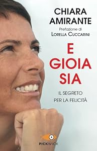 E gioia sia