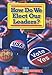 How Do We Elect Our Leaders? (My American Government)