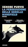 mansfield park 2007  La persecuzione delle sorelle Mansfield
