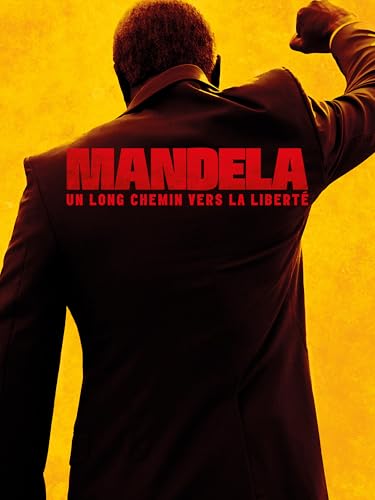 Mandela : Un long chemin vers la liberté