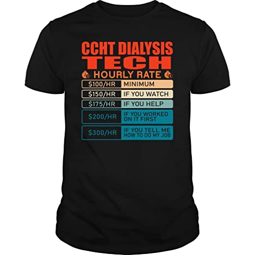 Ccht Dialysis Tech Hourly Rate Vintage - Unisex Tee Black