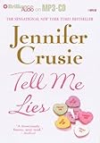 Tell Me Lies by Jennifer Crusie (2006-08-25) - Jennifer Crusie