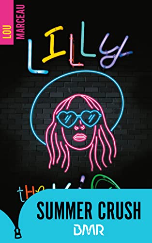 Lilly the kid (BMR) (French Edition)