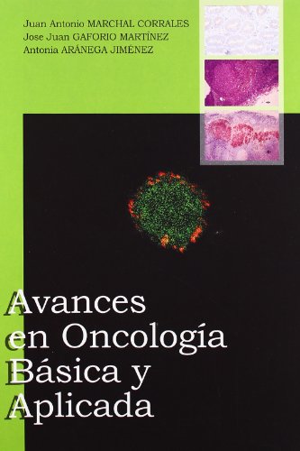 Avances en Oncología Básica y Aplicada