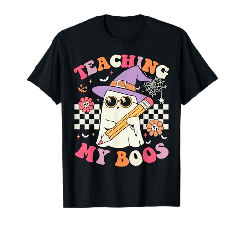 Teaching My Boos Teacher Cute Ghost Groovy Teacher Halloween T-Shirt