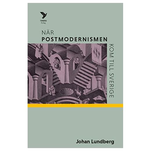 När postmodernismen kom till Sverige