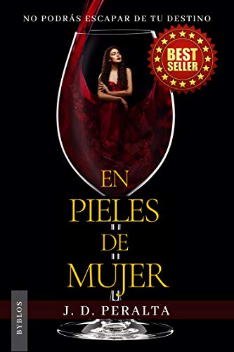 En pieles de mujer: No podrás escapar de tu destino (Spanish Edition)