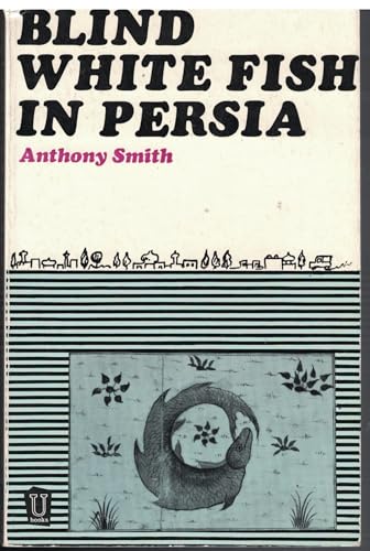 Blind White Fish in Persia B0000CN99X Book Cover