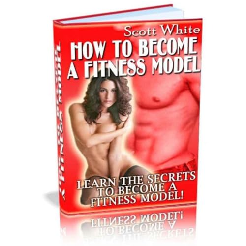 How to Become a Fitness Model and Get on the Cover of a Magazine Audiolibro Por Scott White arte de portada