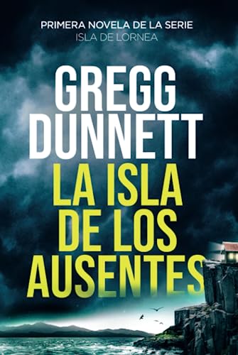 La Isla de los Ausentes (Isla de Lornea)
