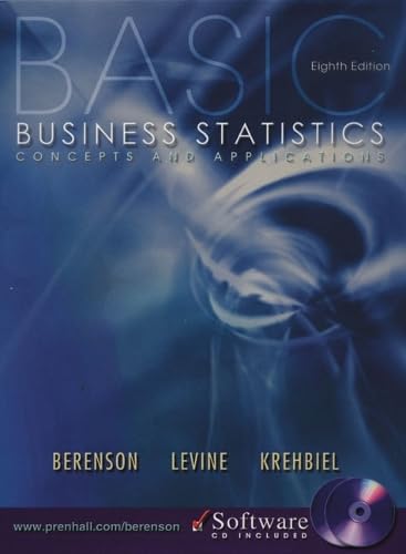 Basic Business Statistics: Concepts and Applications (8th Edition ...