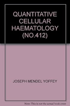 Hardcover Quantitative Cellular Haematology Book
