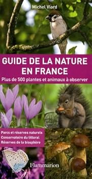 Paperback Guide de la nature en france (Le) (NATURE, JARDIN) [French] Book