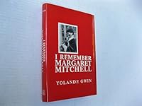 I Remember Margaret Mitchell 0932298508 Book Cover
