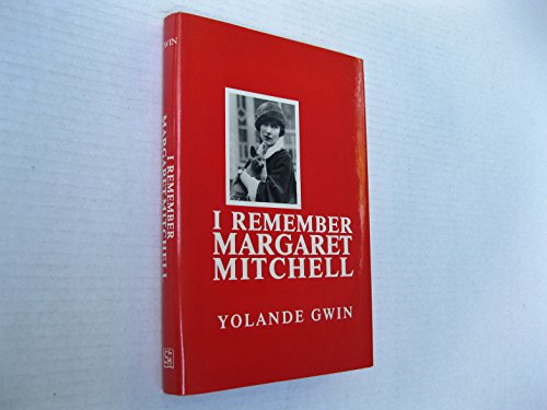 I Remember Margaret Mitchell 0932298508 Book Cover