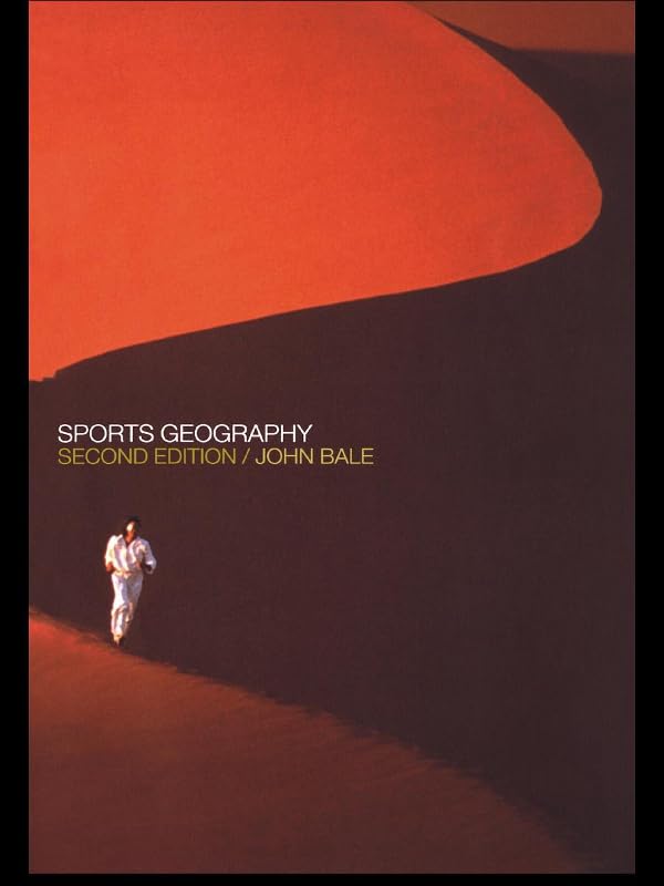 Sports Geography      2nd Edition, Kindle Edition