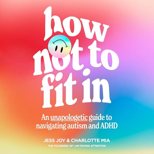 How Not to Fit In by Jess Joy, Charlotte Mia episode artwork