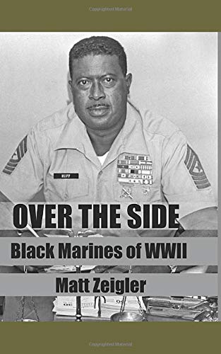 Over The Side: Black Marines of WWII