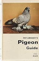 Pet Library's Pigeon Guide, B0006C1E34 Book Cover