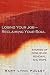 Losing Your Job- Reclaiming Your Soul