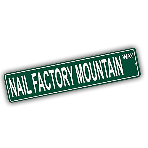 Brotherhood Aluminum Street Sign for Nail Factory Mountain - Pennsylvania