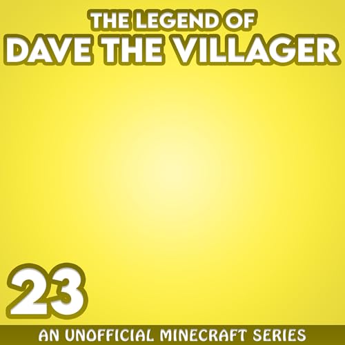Dave the Villager 23 by Dave Villager episode artwork