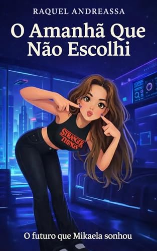 o Amahã Que Não Escolhi