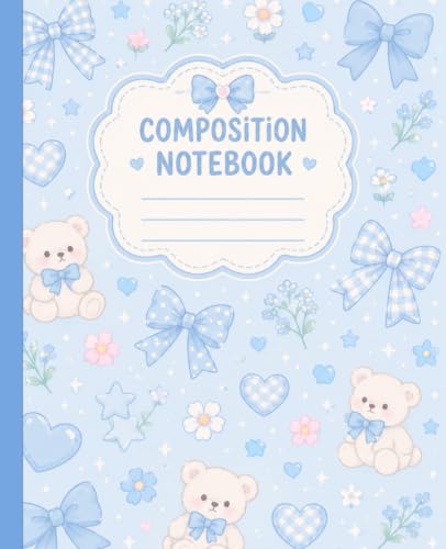 Cute Pastel Blue Composition Notebook: Kawaii Teddy Bear & Bow Aesthetic Wide Ruled Notebook for Girls, Teens & Women | Pretty School Journal for ... Everyday Use | 100 Pages | 7.5 x 9.25 Inches image 2