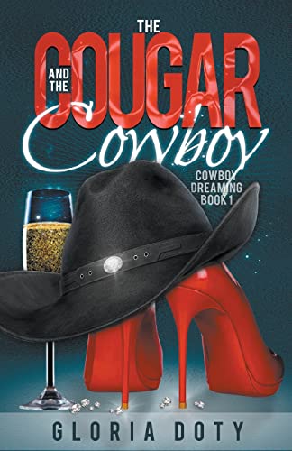 The Cougar and the Cowboy (Cowboy Dreaming)
