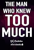 The Man Who Knew Too Much (Xist Classics)