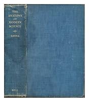 The Anatomy of Modern Science B000LE40EM Book Cover