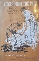 Voices From the Past: Stories of Great Biblical Discoveries B004N7VRRG Book Cover