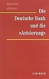 deutsche bank aktie news  Die Deutsche Bank und die \'Arisierung\'