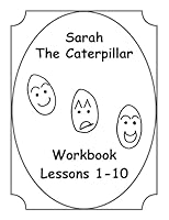 Sarah The Caterpillar Workbook 1-10 1518637159 Book Cover