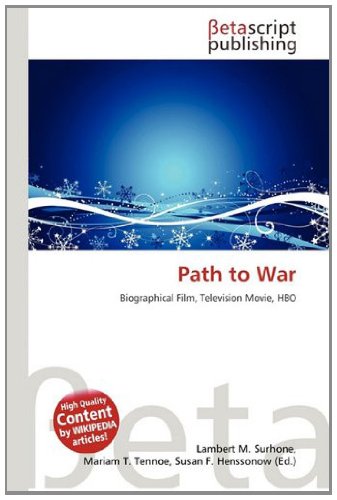 Path to War: Biographical Film, Television Movie, HBO