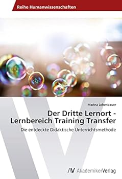 Paperback Der Dritte Lernort - Lernbereich Training Transfer [German] Book