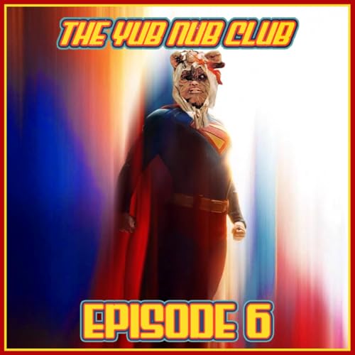 Yub Nub Club: Episode 6 - Punkrockin' in the DCU (with Alden Diaz)