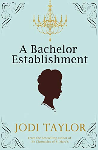 Télécharger A Bachelor Establishment (English Edition) livre En ligne