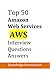 Top 50 Amazon AWS Interview Questions
