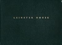 Leinster House, 1744-2000: An architectural history 0707665493 Book Cover