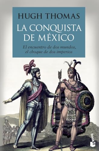 La conquista de México (Historia)