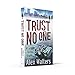 Trust No One