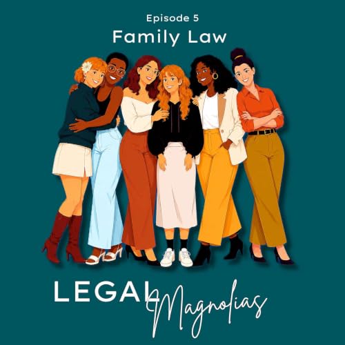 Ep 5 - The Law, Love, and LGBTQ+ Families