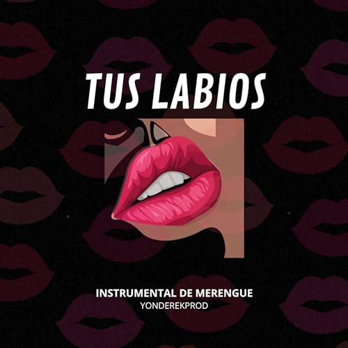 Tus Labios (Instrumental De Merengue, Mambo)