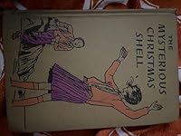 The Mysterious Christmas Shell 0316125326 Book Cover
