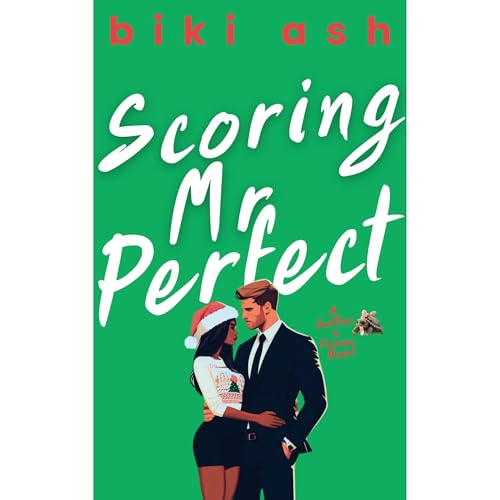 Scoring Mr Perfect by Biki Ash, Ash Baron episode artwork