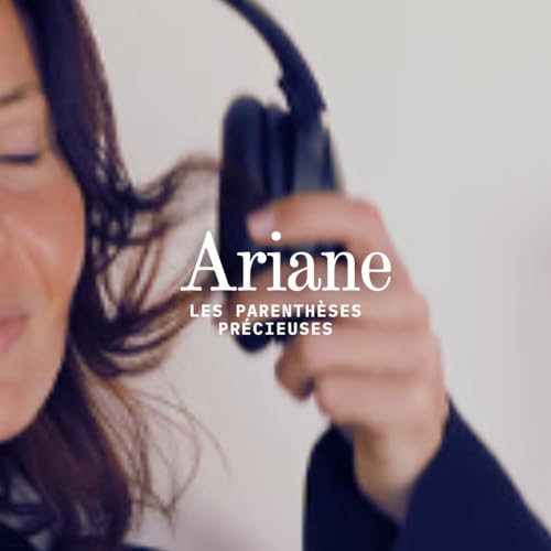 Ariane : les parenth&egrave;ses pr&eacute;cieuses copertina